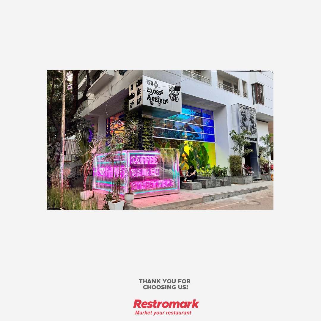 Restaurant Marketing Campaign for Neon Market Bangalore – Initial Zomato Promotions by Restromark